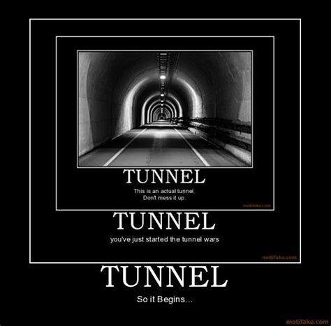 know your meme tunnel.